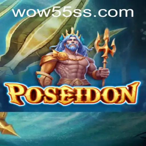Explore Poseidon: The Thrilling Adventure with WOW55