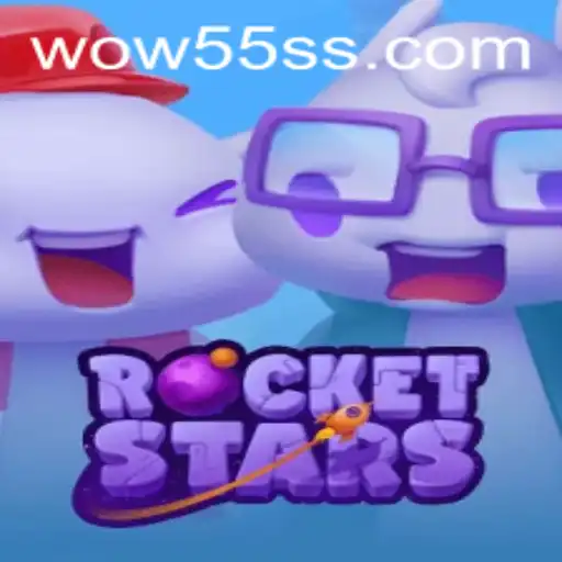 RocketStars: Unleashing the Ultimate Gaming Adventure with WOW55